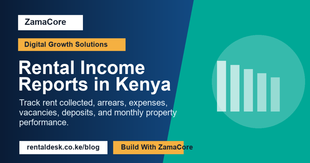 Rental Income Reports in Kenya