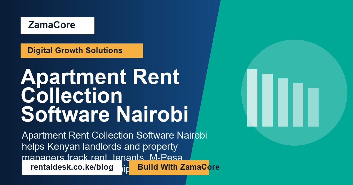 Apartment Rent Collection Software Nairobi