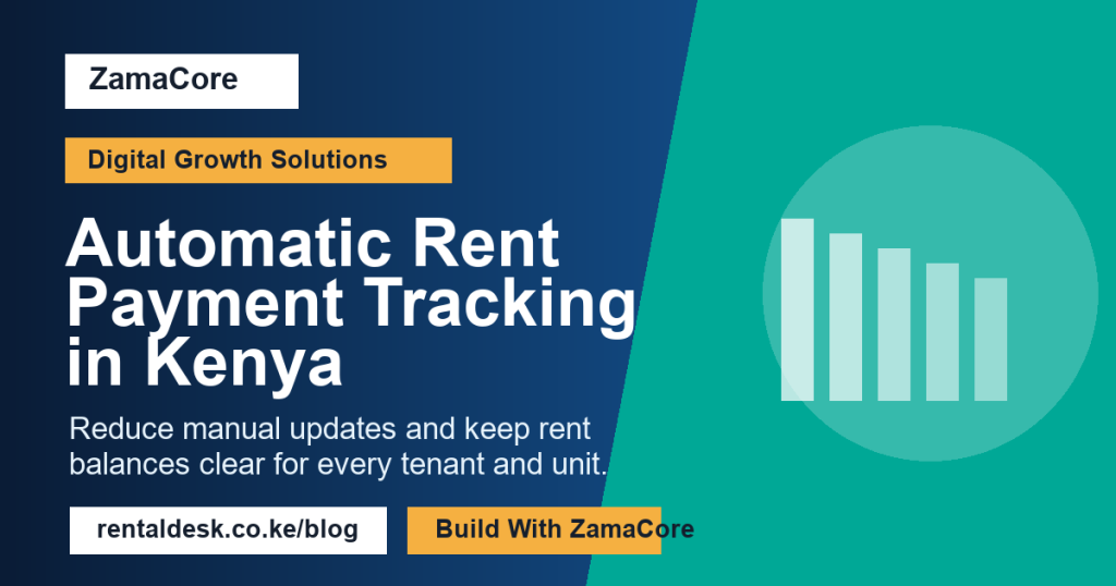 Automatic Rent Payment Tracking in Kenya