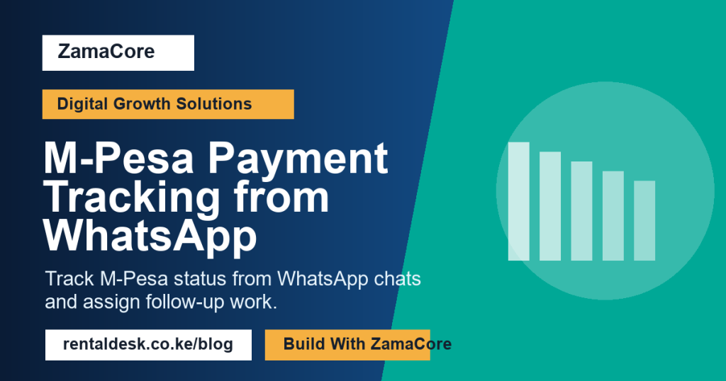 M-Pesa Payment Tracking from WhatsApp
