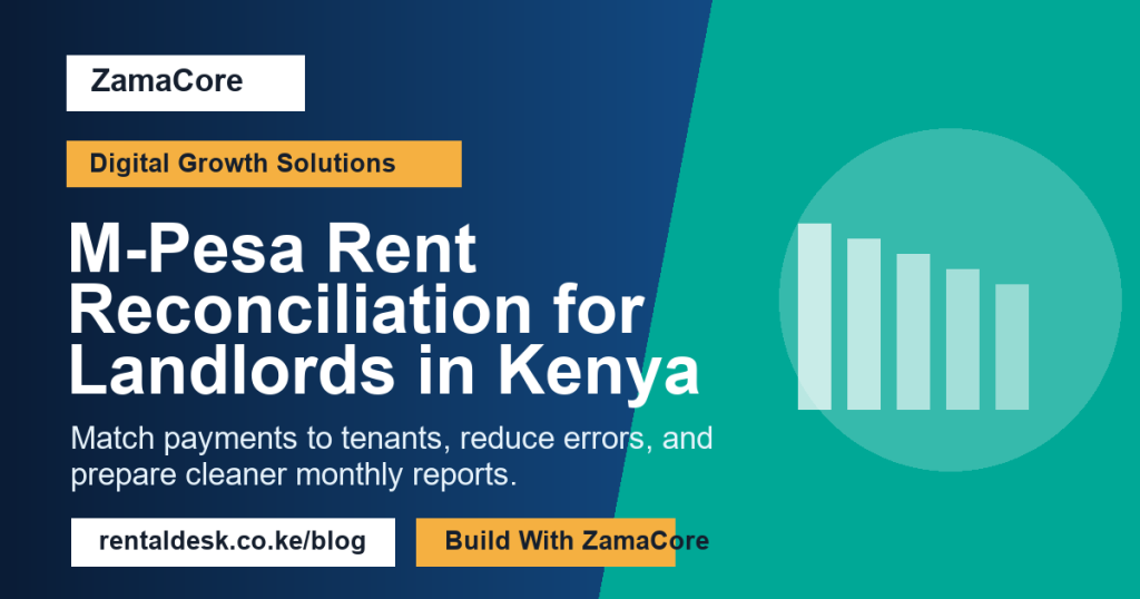 M-Pesa Rent Reconciliation for Landlords in Kenya