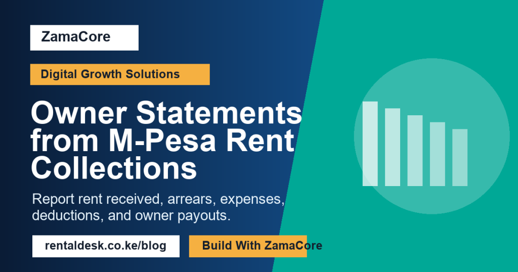 Owner Statements from M-Pesa Rent Collections