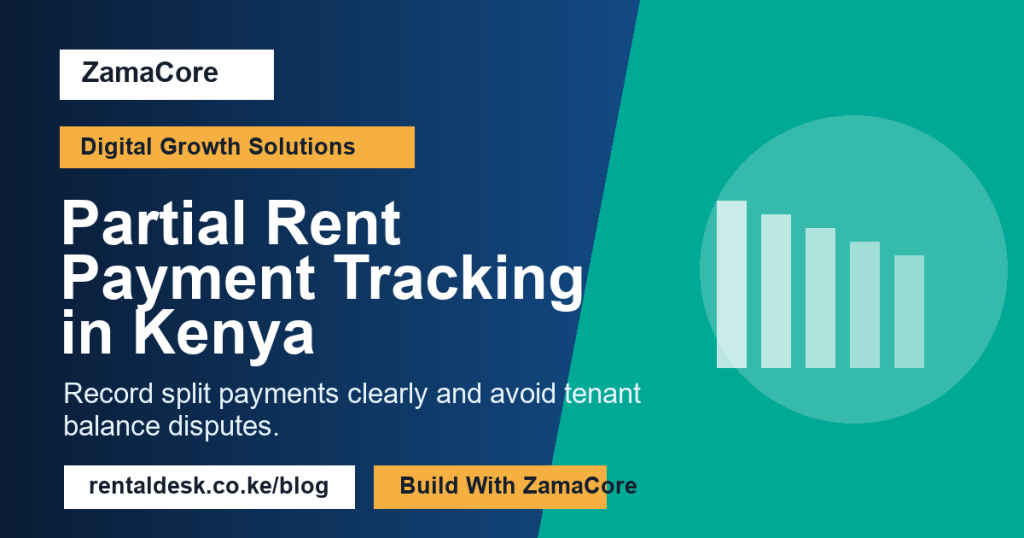 Partial Rent Payment Tracking in Kenya