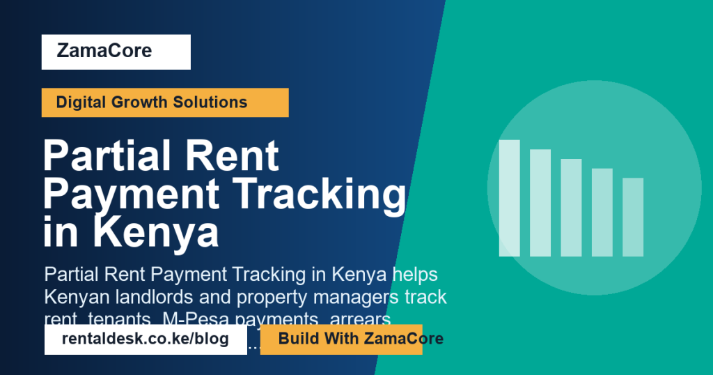 Partial Rent Payment Tracking in Kenya