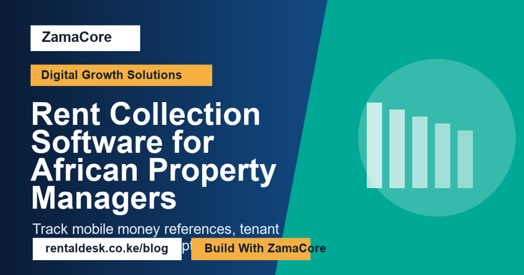 Rent Collection Software for African Property Managers
