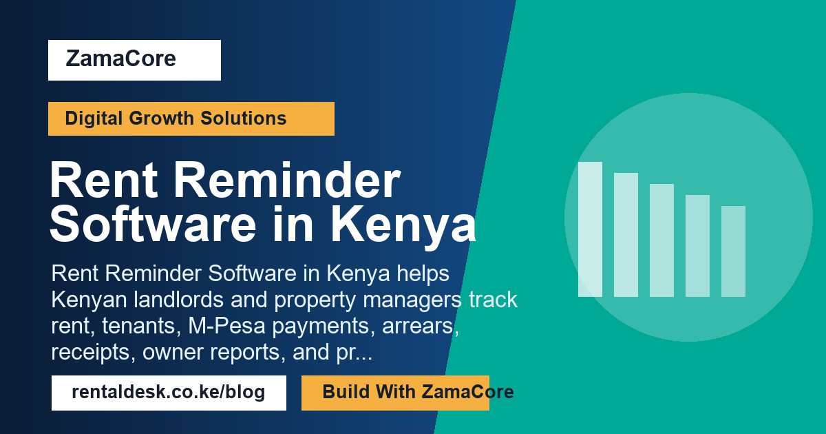 Rent Reminder Software in Kenya