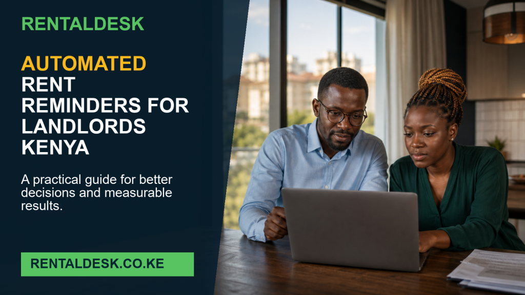 Automated Rent Reminders for Landlords Kenya