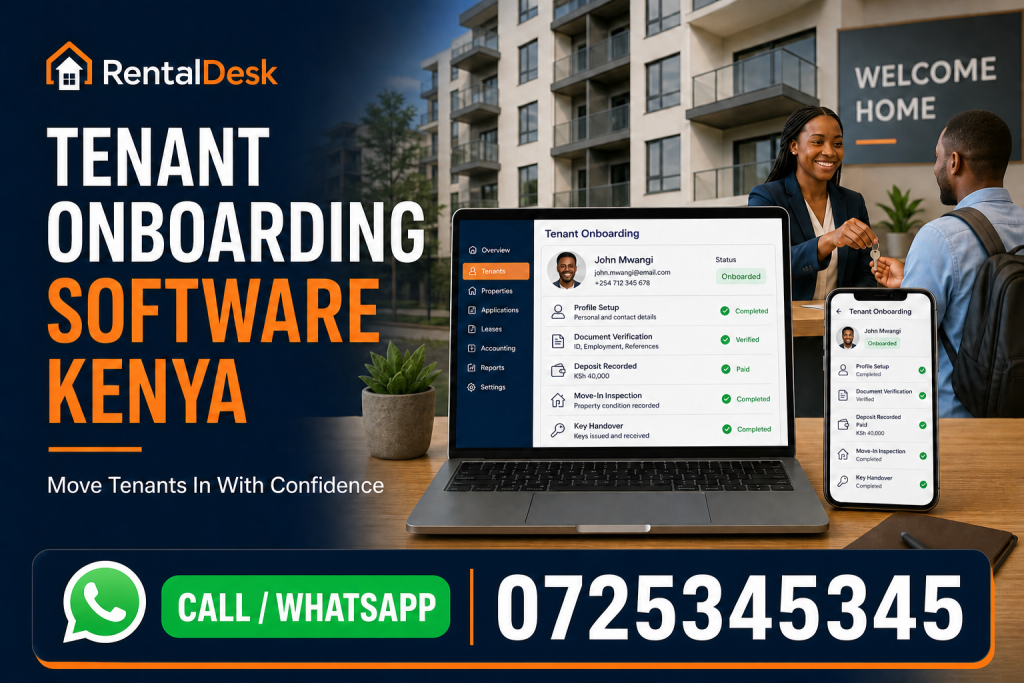tenant onboarding software Kenya - Call or WhatsApp 0725345345