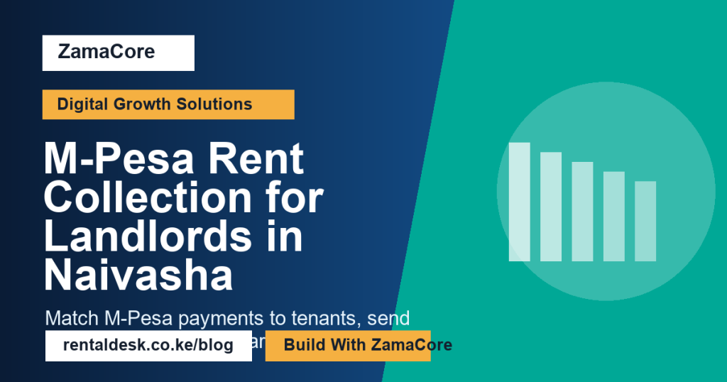 M-Pesa Rent Collection for Landlords in Naivasha